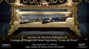 Concierto de Marchas Fúnebres dedicado a la Consagrada Imagen del Señor Sepultado de Santo Domingo