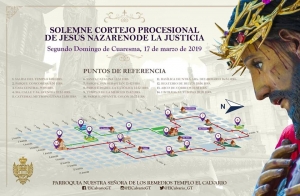 Recorrido de la Procesión de Jesús Nazareno de la Justicia del Segundo Domingo de Cuaresma 2019