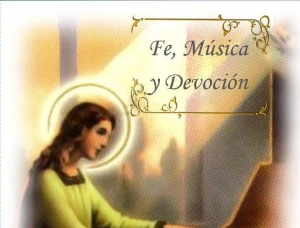 22 de Noviembre dia de Santa Cecilia Patrón de los Músicos