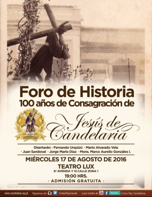 Foro Historia 100 años de Consagración de Jesús de Candelaria