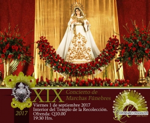 [Afiche] Concierto de Marchas Fúnebres en la Festividad de los Siete Dolores de María en el Templo de la Recolección