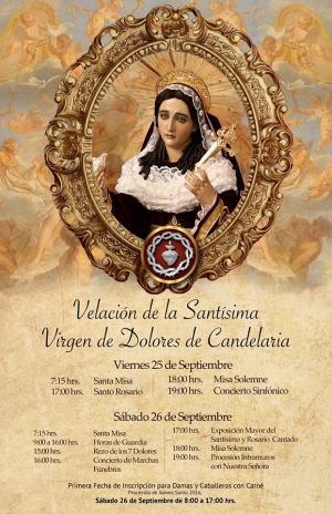 Solemne Velación Anual de Nuestra Señora de Dolores del Templo de Candelaria