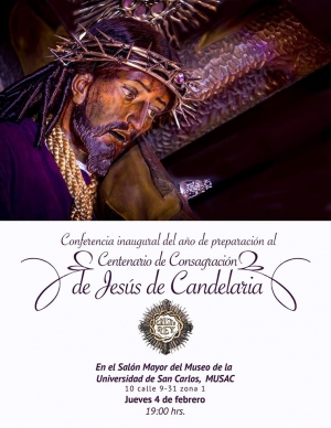 Camino al Centenario de Consagración de Jesús Nazareno de Candelaria Primera charla preparatoria