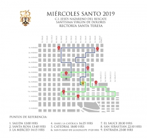 Recorrido Procesional Jesús Nazareno  de Santa Teresa Miércoles Santo - Salida 12:00 Entrada 23:00