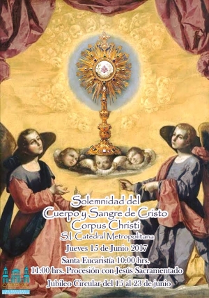 [Afiche] Procesión de Corpus Christi en Catedral Metropolitana Jueves 15 de Junio